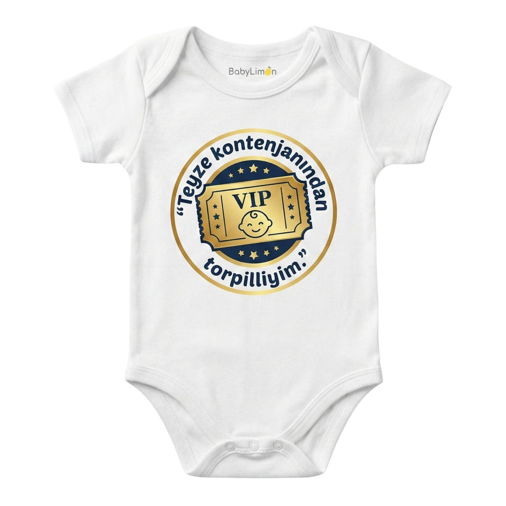 Teyze Kontenjanından Torpilliyim Baskılı Bebek Zıbını, Beyaz, Kısa Kollu