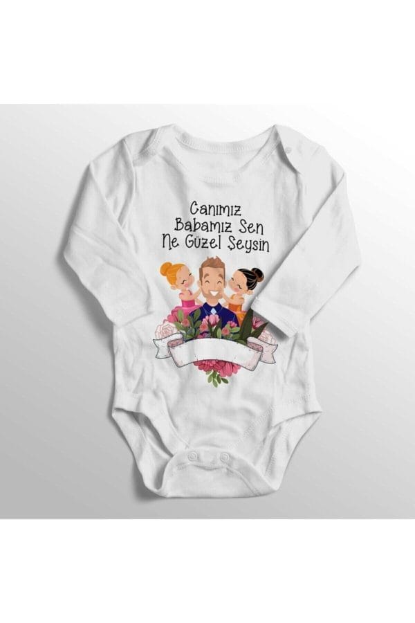Kız Bebek Beyaz Canımız Babamız Sen Ne Güzel Şeysin Baskılı Zıbın